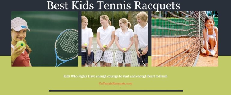 Best Tennis Racquets for Kids