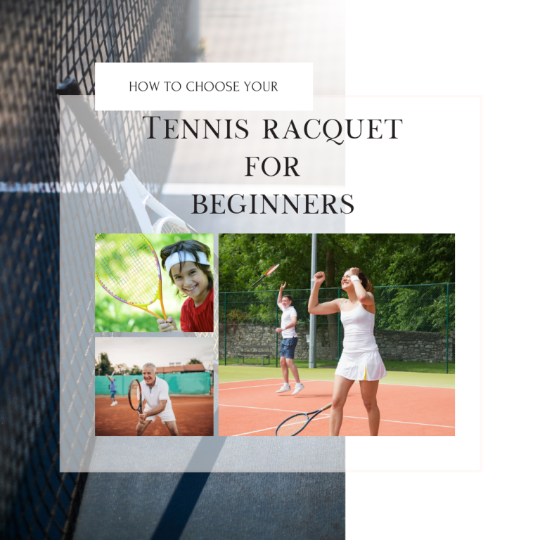 How to Choose a Tennis Racquet for Beginners (Kid, Adult, Girl, Senior)