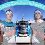 Barcelona Open Banc Sabadell Players, Schedule, Prize Money, Tickets, Winners Results